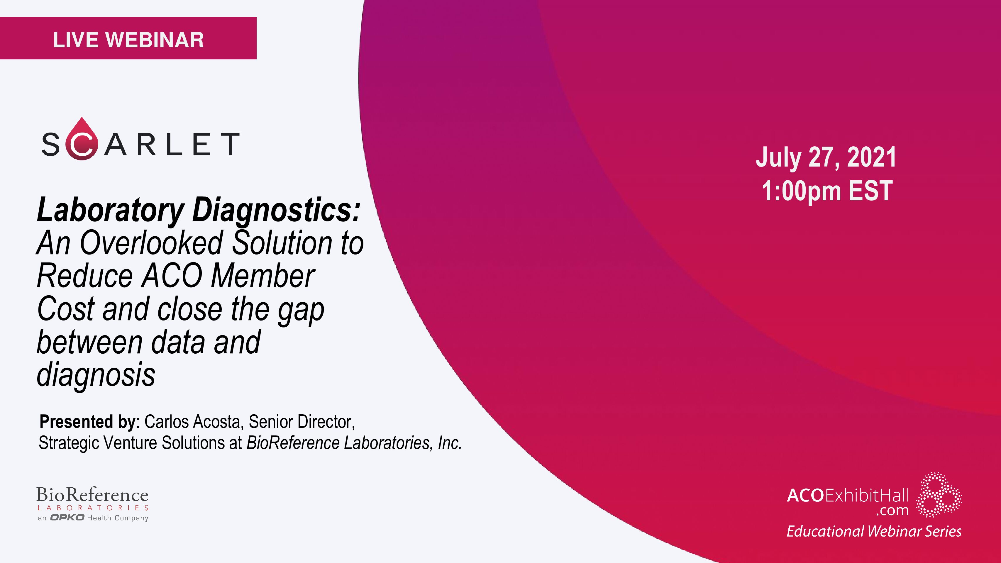 BioReference Presentation VBCExhibitHall Library