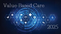 2025 Value-Based Care: Will it Look Any Different?